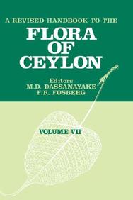 A Revised Handbook Of The Flora Of Ceylon - Volume 7 (Vol 7)