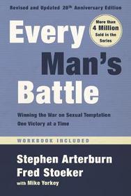 Every Mans Battle, Revised and Updated 20th Anniversary Edition