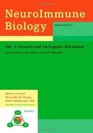 Neuroimmune Biology, Volume 2: Growth And Lactogenic Hormones