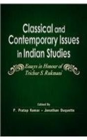 Classical and Contemporary Issues in Indian Studies