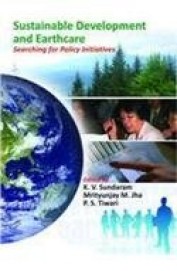 Sustainable Development & Earthcare Searching For Policy Initiatives