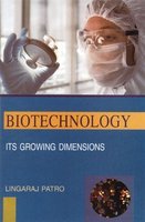 Biotechnology Its Growing Dimensions