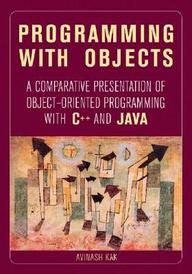 Buy Programming With Objects: A Comparative Presentation Of Object ...