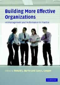 Building More Effective Organizations: Hr Management And Performance In Practice