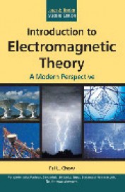 Introduction To Electromagnetic Theory : A Modern Perspective