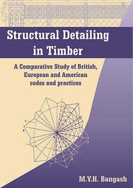 Structural Detailing In Timber: A Comparative Study Of International Codes And Practices