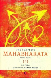 Complete Mahabharata Vol 6 : Drona Parva