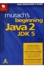 Buy Murachs Beginnig Java 2 Jdk 5 book : Doug Lowe,Joel Murach,Andrea ...
