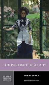 The Portrait of a Lady (Norton Critical Editions)