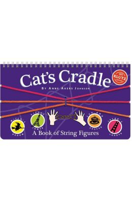 Cat's Cradle: A Book of String Figures [With Three Colored Cords]