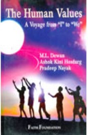 Human Values A Voyage From I To We