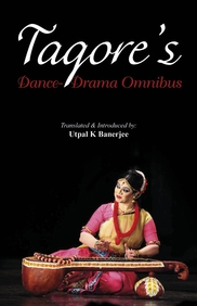 Tagores Dance Drama Omnibus