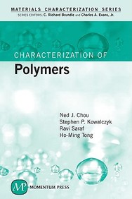 Characterization Of Polymers (Materials Characterization)