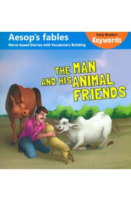 Early Readers Keywords : The Man & His Animal Friends