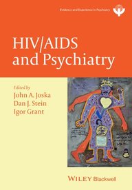 HIV and Psychiatry (WPA Series in Evidence & Experience in Psychiatry)