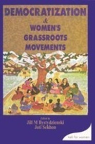 Democratization And Women's Grassroots Movements: Gender Issues In Post-Independence India