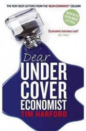Dear Under Cover Economist