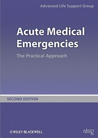 Acute Medical Emergencies: The Practical Approach