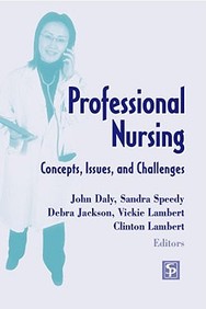 Professional Nursing: Concepts, Issues, And Challenges