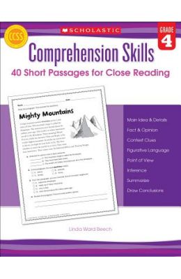 Comprehension Skills : 40 Short Passages For Close Reading Grade 4