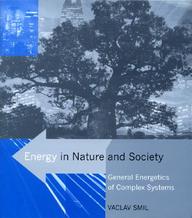 Energy In Nature And Society: General Energetics Of Complex Systems