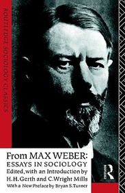 From Max Weber: Essays In Sociology (Routledge Classics In Sociology)