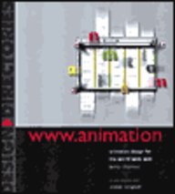 WWW.Animation: Animation Design for the World Wide Web