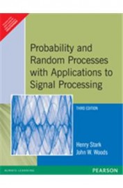 PROBABILITY AND RANDOM PROCESSES WITH APPLICATIONS TO SIGNAL PROCESSING 3RD ED