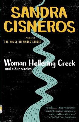 Woman Hollering Creek and Other Stories: And Other Stories