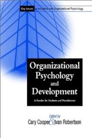 Organizational Psychology And Development: A Reader For Students And Practitioners
