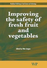 Improving The Safety Of Fresh Fruit And Vegetables