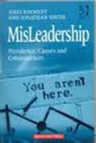 Misleadership Prevalence, Causes And Consequences