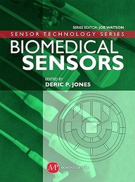 Biomedical Sensors (Sensor Technology Series)