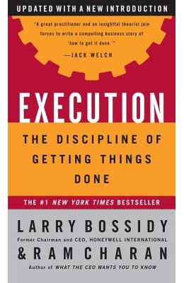 Execution Discipline Of Getting Things Done