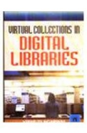 Virtual Collections In Digital Libraries