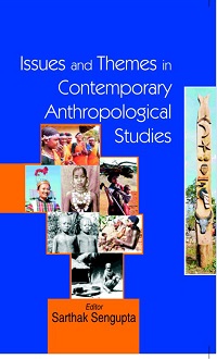 Issues And Themes In Contemporary Anthropological Studies