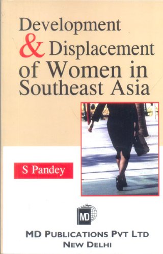 Development and Displacement of Women in Southeast Asia
