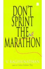 Dont Sprint The Marathon