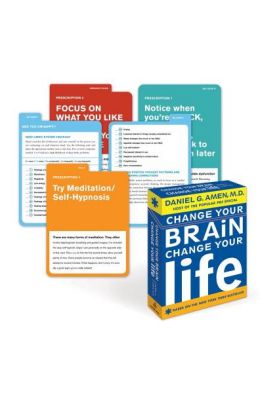 Change Your Brain, Change Your Life Flashcards