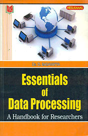 Essentials Of Data Processing A Handbook For Researchers