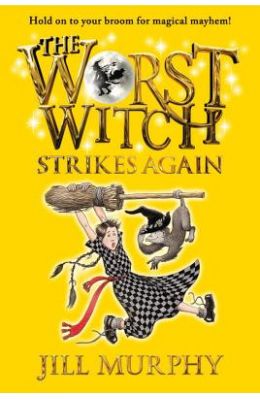 The Worst Witch Strikes Again
