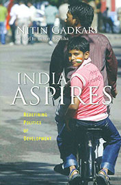 India Aspires : Redefining Politics Of Development