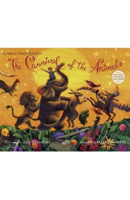 The Carnival of the Animals [With CD (Audio)]
