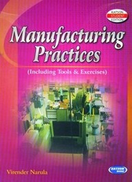 Manufacturing Practices: 3rd Edition