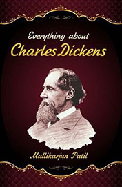 Everything About Charles Dickens