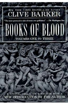 Clive Barker's Books of Blood 1-3
