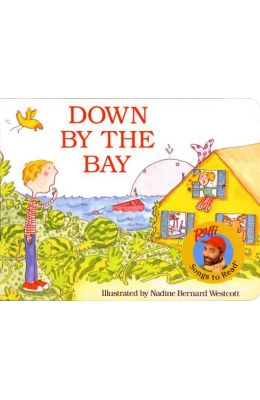 Down by the Bay