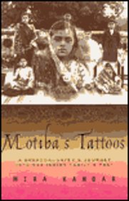 Motiba's Tattoos: A Grandaughter's Journey Into Her Indian Family's Past