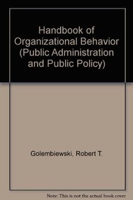 Handbook Of Organizational Behavior