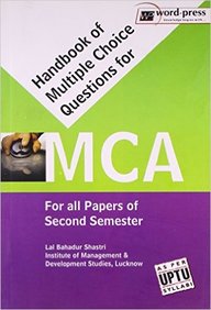 Handbook Of Multiple Choice Questions For Mca (For All Papers Of Secondsemester)